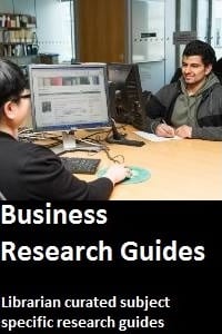 Business Research Guides. Librarian curated subject specific research guides button.
