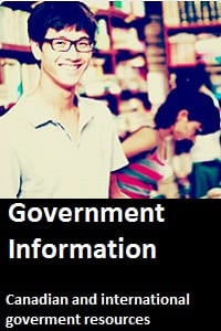 Government information. Canadian and international government resources button.